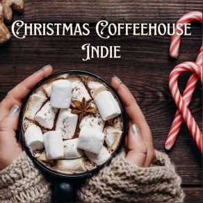 Christmas Coffeehouse Indie 2024 album cover