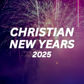 Christian New Years 2025 album cover