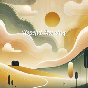 Hopeful Morning album cover