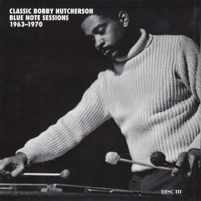 Classic Blue Note Sessions 1963-1970 (CD3) album cover
