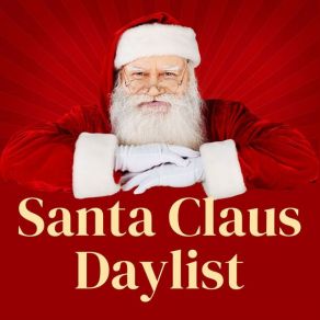 Santa Claus Daylist 2024 album cover