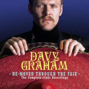 He Moved Through The Fair: The Complete 1960s Recordings (CD3) album cover