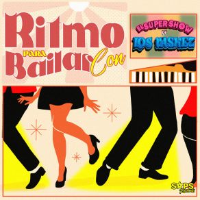 Ritmo Para Bailar Con El Super Show De Los Vaskez album cover
