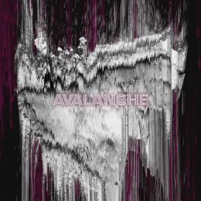 Avalanche (Extended Mix) (Single) album cover