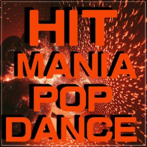 Hit Mania Pop Dance album cover
