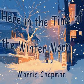 Here In The Time Of The Winter Morn album cover