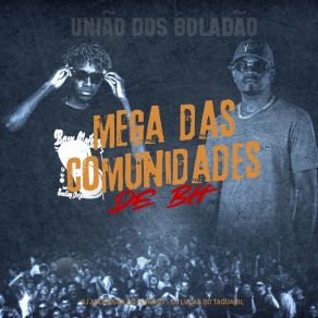 Mega Das Comunidades De Bh album cover