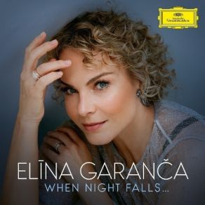 When Night Falls - Elina Garanca album cover