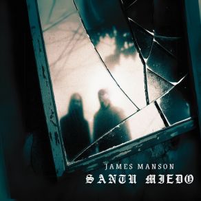 Santu Miedo album cover