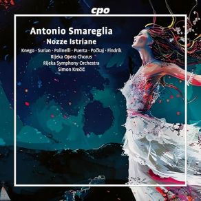 Antonio Smareglia: Nozze Istriane album cover