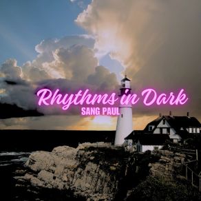 Rhythms In Dark album cover
