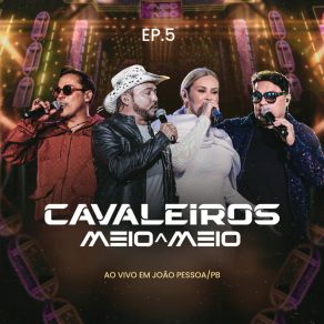 Meio A Meio Ep. 5 - Ao Vivo Em João Pessoa album cover