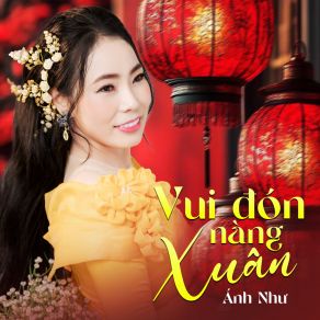 Vui Đón Nàng Xuân album cover