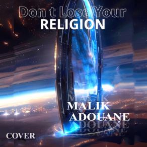 Don T Lose Your Religion album cover