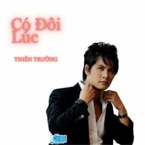 Có Đôi Lúc album cover