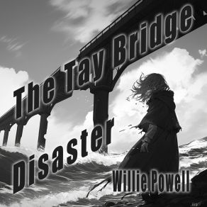 The Tay Bridge Disaster album cover