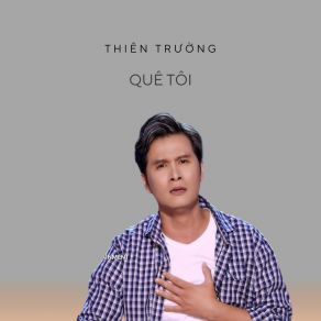 Quê Tôi album cover