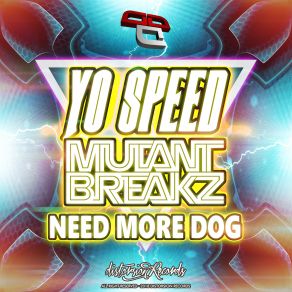 Need More Dog (Single) album cover