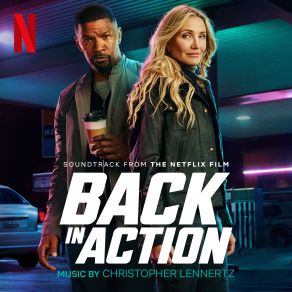 Back In Action (Soundtrack From The Netflix Film) album cover