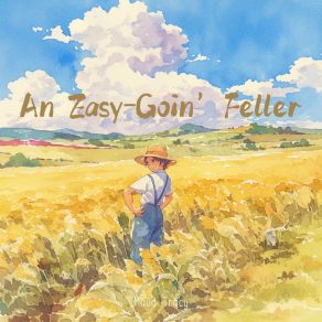 An Easy-Goin' Feller album cover