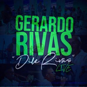 DILE RIVAS (En Vivo) album cover