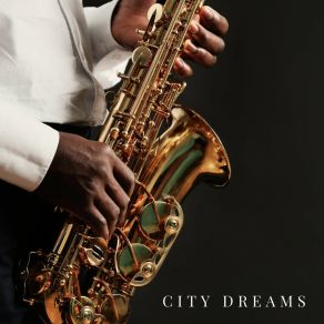 City Dreams album cover