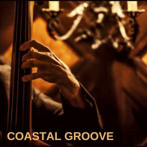 Coastal Groove album cover