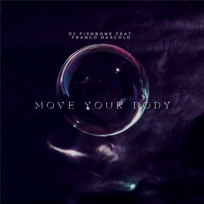 Move Your Body album cover