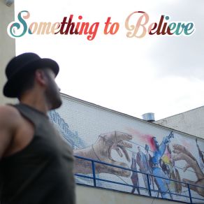Something To Believe album cover