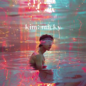 Kim; Micky album cover