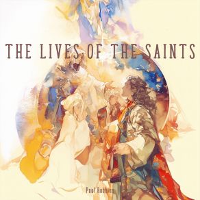 The Lives Of The Saints album cover