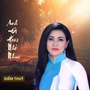 Anh Đi Hoài Nhớ Nhau album cover