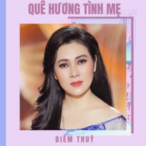 Quê Hương Tình Mẹ album cover