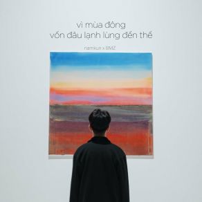 Vì Mùa Đông Vốn Đâu Lạnh Lùng Đến Thế album cover