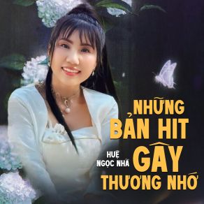 Những Bản HIT Gây Thương Nhớ album cover