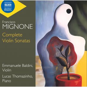 Mignone: Complete Violin Sonatas album cover