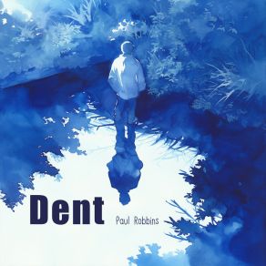 Dent album cover