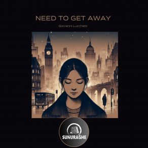 Need To Get Away album cover
