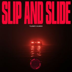 Slip And Slide (VIP Edit) album cover