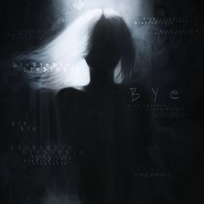 Bye. album cover