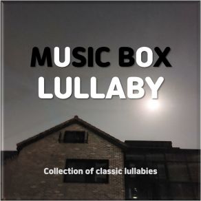 Music Box Orgel & Classical Lullaby (Children's & Kids Songs Sleep Music) album cover