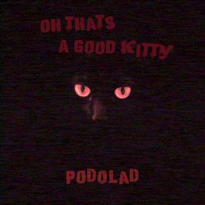 Oh Thats A Good Kitty album cover