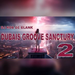Dubais Groove Sanctuary, Vol. 2 album cover