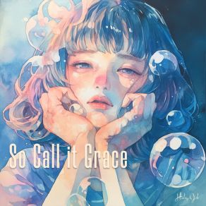 So Call It Grace album cover