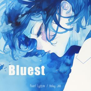 Bluest album cover