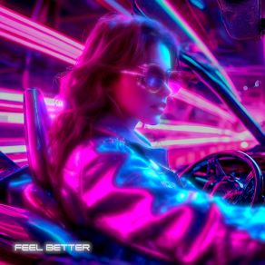 Feel Better album cover