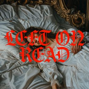Left On Read album cover
