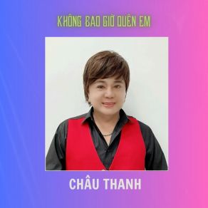 Không Bao Giờ Quên Em album cover