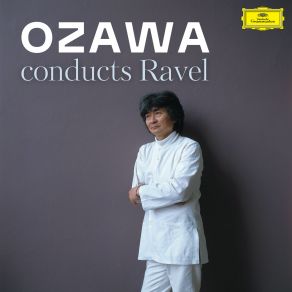 Ozawa Conducts Ravel album cover