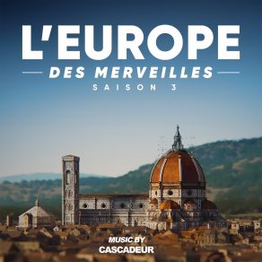 L'Europe Des Merveilles - Saison 3 (Original Soundtrack) album cover